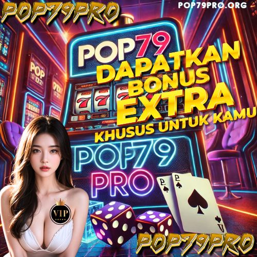 POP79PRO: Situs Slot & Togel Online Terbaik 2025 dengan Jackpot Besar!